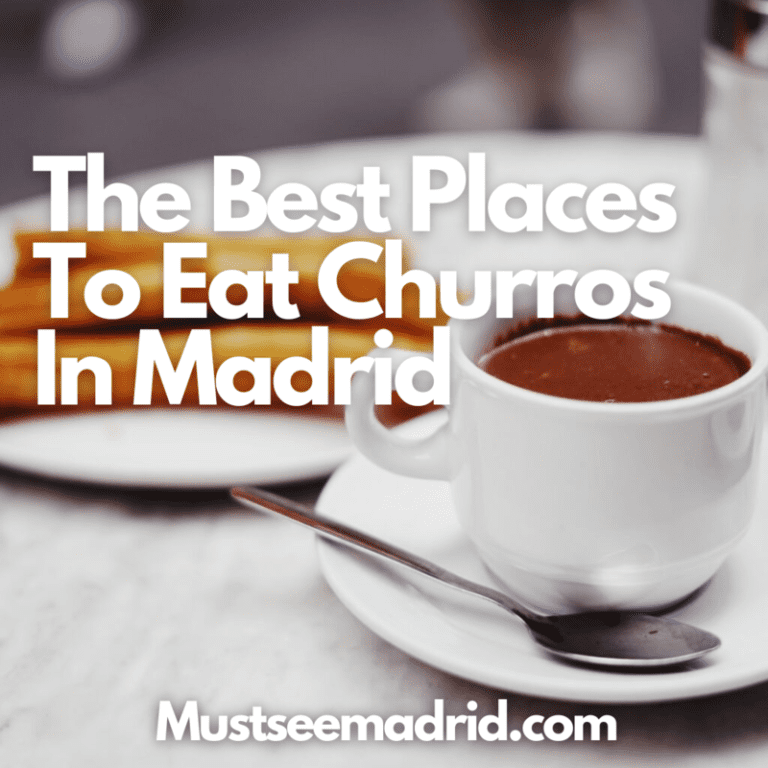 The Best Places To Eat Churros In Madrid