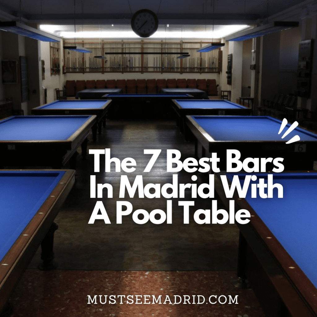 bars in madrid with a pool table
