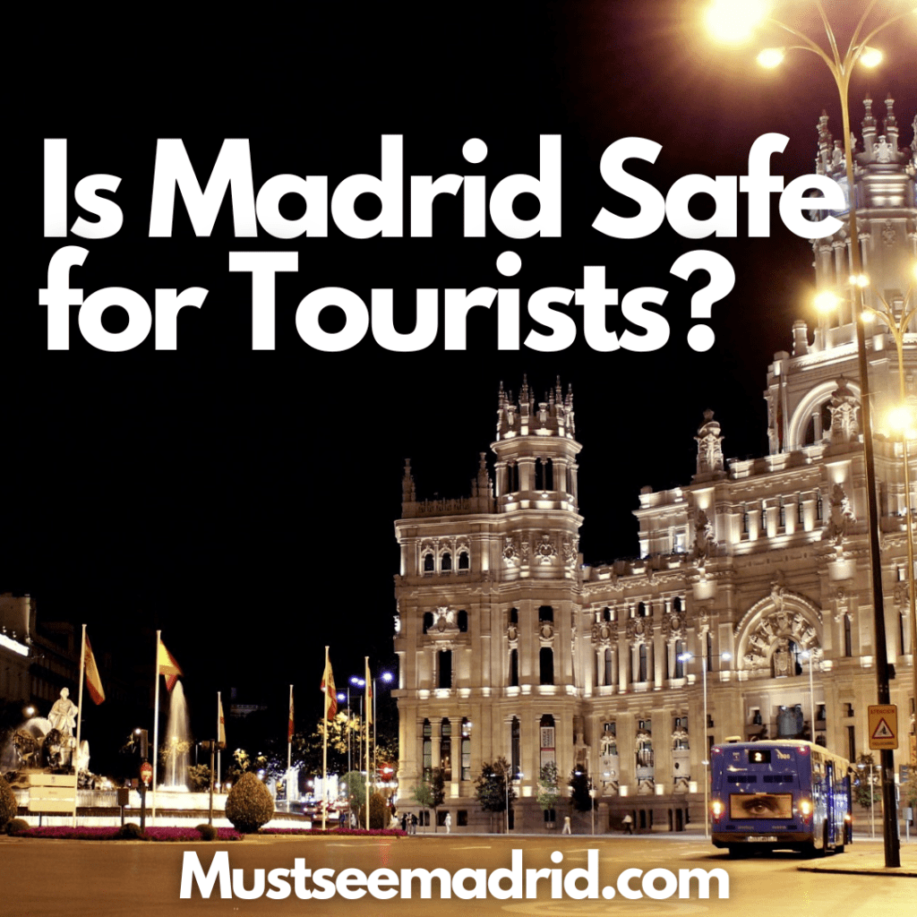 is madrid safe for tourists