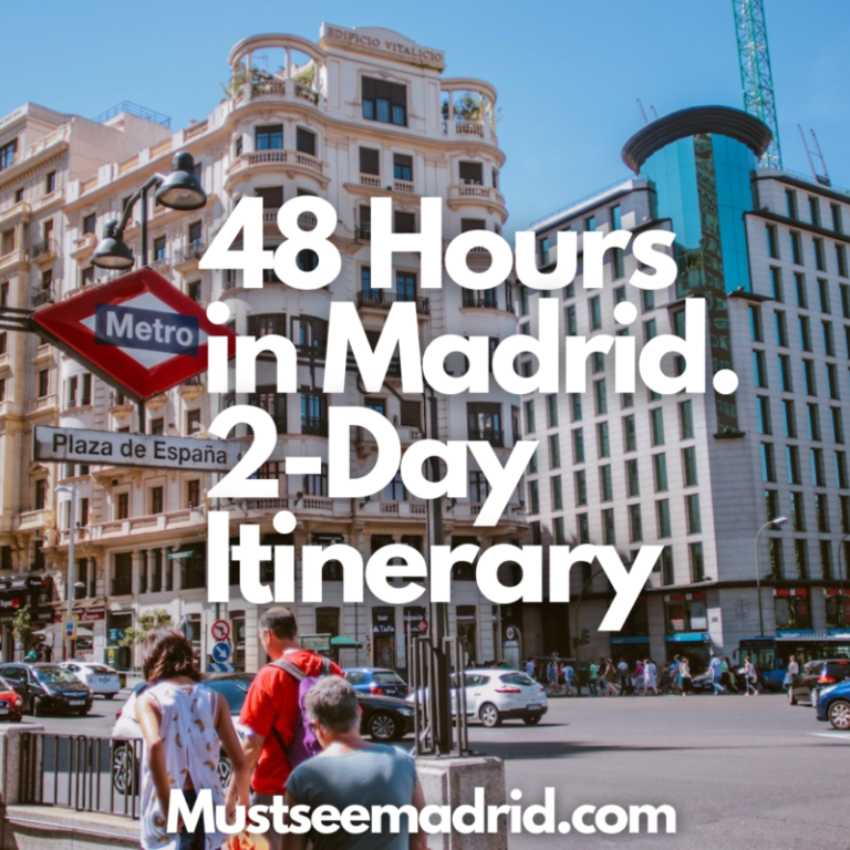 2 days in madrid what to see