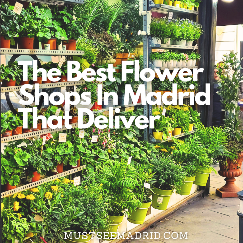best flower shops in madrid