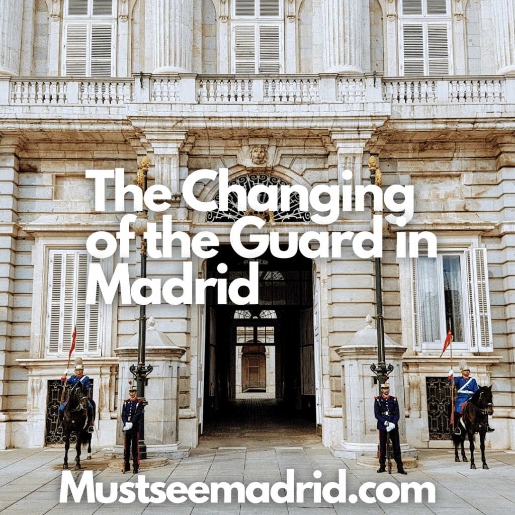 changing of the guard in madrid palace