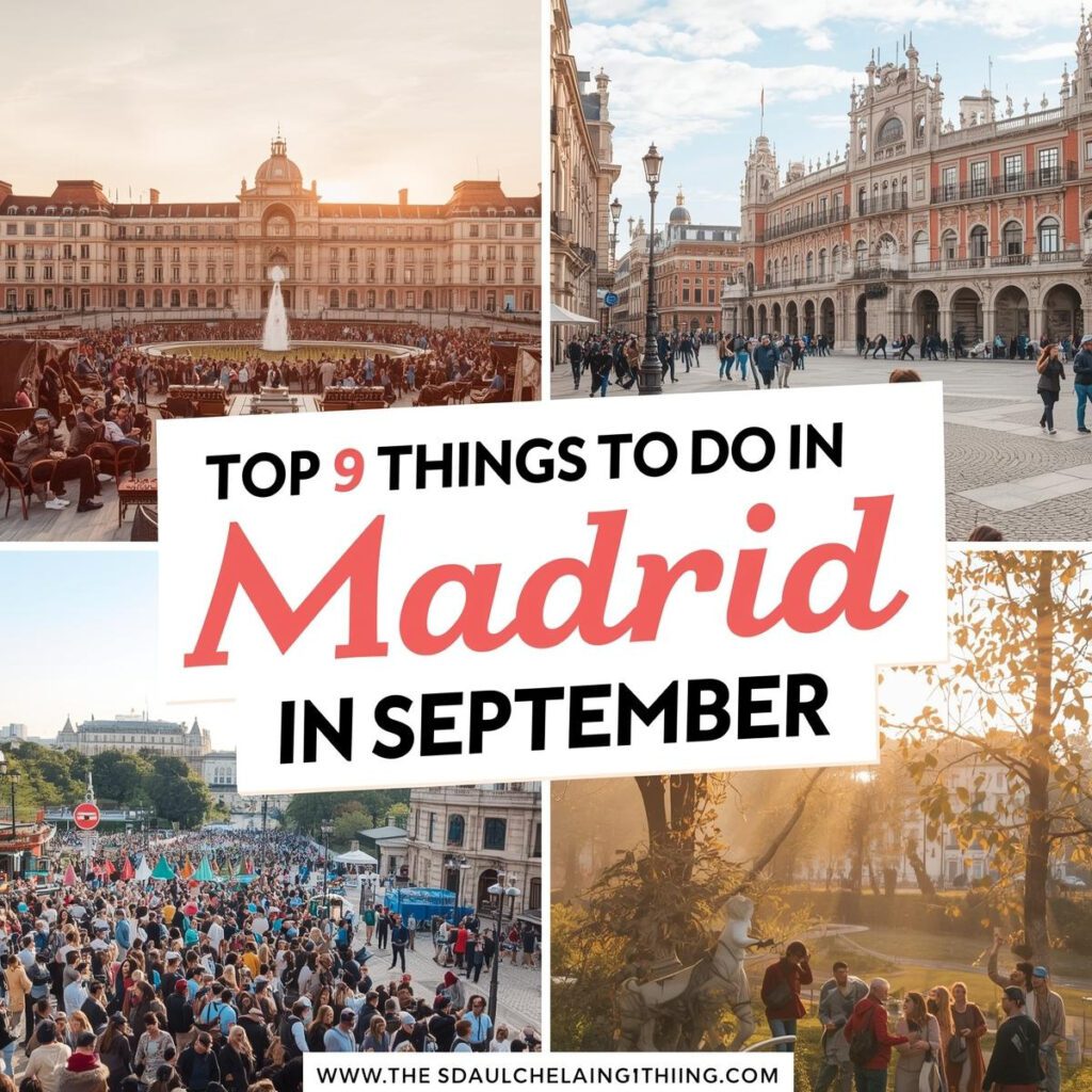 things to do in madrid in september
